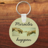 Porte-clés Miracles Happen - keychain (Recto)