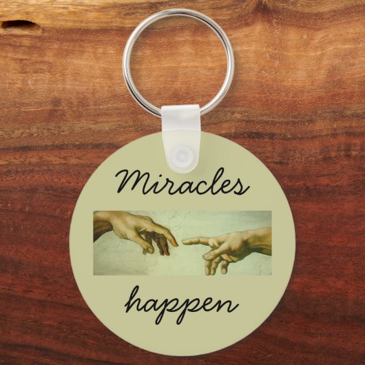 Porte-clés Miracles Happen - keychain (Recto)