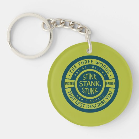 Porte-clés Mister Grinch | Citation Stink Stank Stunk (Devant)