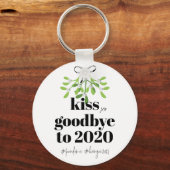Porte-clés Mistletoe Kiss Adieu à 2020 Do-Over Humour drôle (Recto)