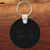 Porte-clés Mode de test d'humour activé enseignant de jour de (Recto)