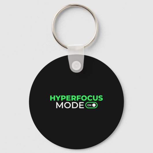 Porte-clés Mode Hyperfocus Activé Drôle de Sensibilisation à (Recto)