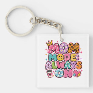 Porte-clés Mode Maman Toujours Allumé, Cadeau de Fête des Mèr