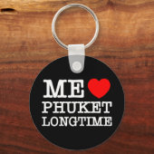 PORTE-CLÉS MOI LOVE PHUKET LONGTEMPS (Recto)
