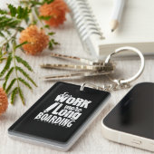 Porte-clés Moins de travail pour le skate Longboard (Devant droit)