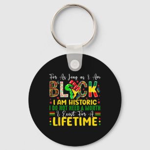 Porte-clés Mois de l'histoire des Noirs Tant que je suis Noir