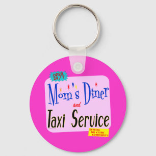 Porte-clés Moms Diner and Taxi Service Funny Saying