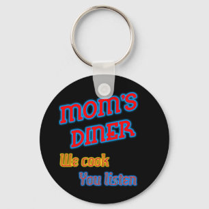 Porte-clés Moms Diner Nous Vous Cuisinons Écouter Neon