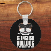 Porte-clés Mon Bulldog Anglais Est Le Plus Coolé (Recto)