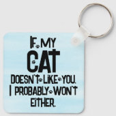 Porte-clés Mon chat ne vous aime pas, citation drôle de chat, (Dos)