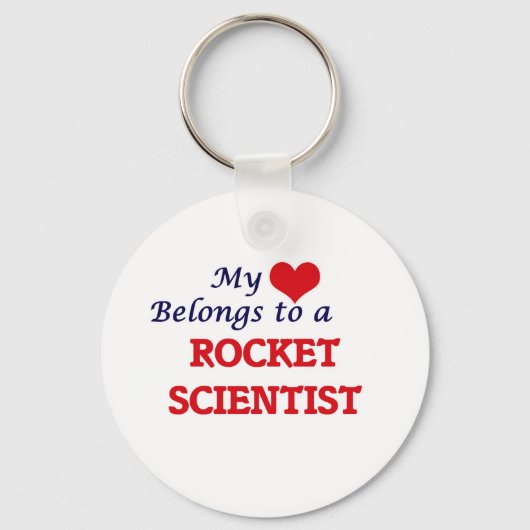 Porte-clés Mon coeur appartient à un scientifique de fusée (Recto)