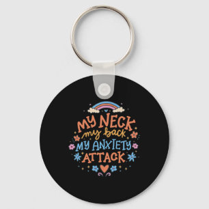 Porte-clés Mon cou Mon Ck Mon attaque d'anxiété _1 