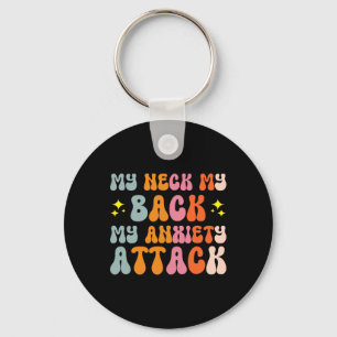 Porte-clés Mon cou Mon Ck Mon attaque d'anxiété _2