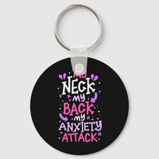 Porte-clés Mon cou Mon Ck Mon attaque d'anxiété _3 (Recto)