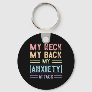 Porte-clés Mon cou Mon Ck Mon attaque d'anxiété Psychologie M