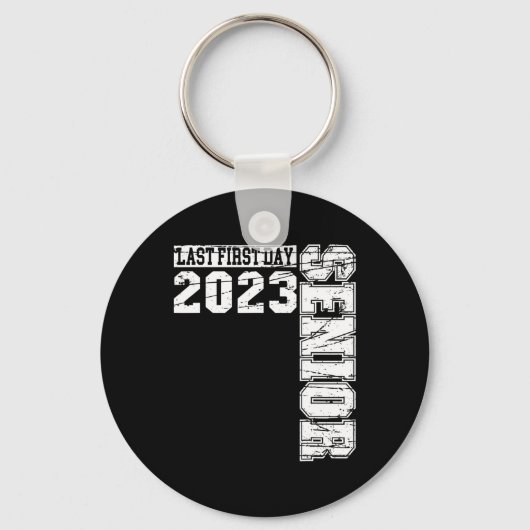 Porte-clés Mon Dernier premier jour de classe senior de 2023  (Recto)