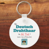 Porte-clés Mon Deutsch Drahthaar est All That! (Recto)