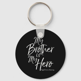 Porte-clés Mon Frère Est Mon Héros Soutenir Awa Cancer De L'E