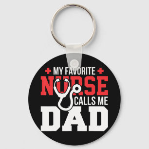 Porte-clés Mon infirmière préférée m'appelle papa père & #39