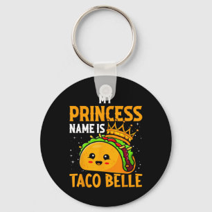 Porte-clés Mon Nom Princesse Est Taco Belle - Funny Pun Cinco