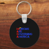 Porte-clés Morons Are Governing America Funny Trump 2024  (Recto)