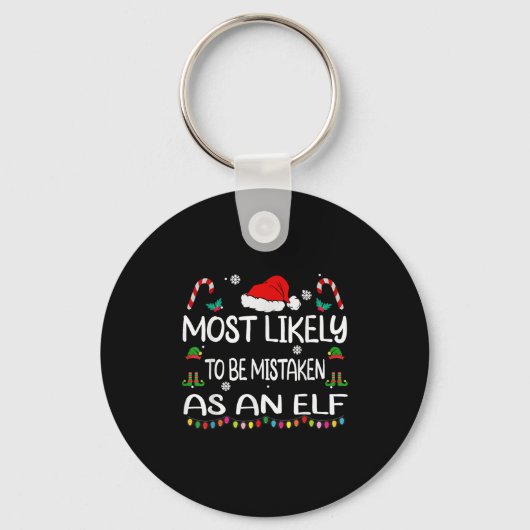 Porte-clés Most Likely To Be Mistaken As An Elf Christmas Fam (Recto)