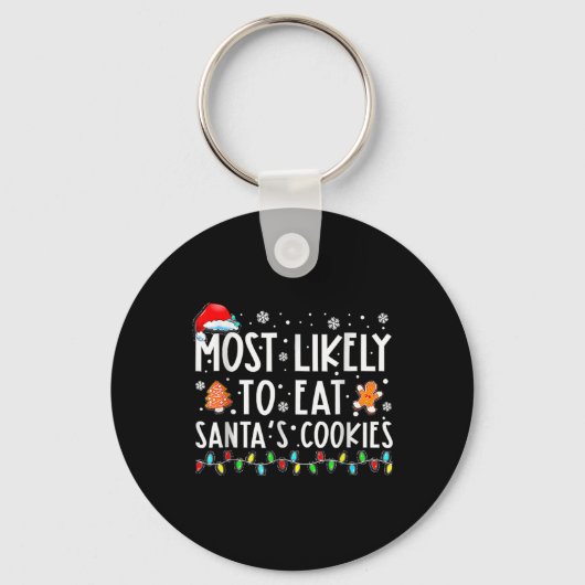 Porte-clés Most Likely To Eat Santas (Recto)