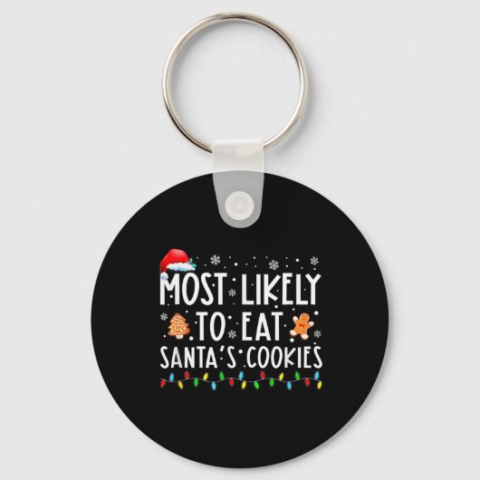 Porte-clés Most Likely To Eat Santas (Recto)
