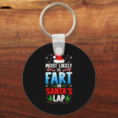 Porte-clés Most Likely To Fart On Santa's Lap Funny Embarring (Recto)
