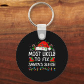 Porte-clés Most Likely To Fix Santa’s Sleigh Family Matching (Recto)