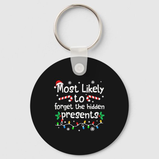 Porte-clés Most Likely To Forget The Hidden Present C-hristma (Recto)