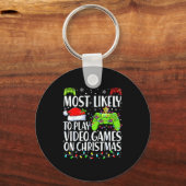 Porte-clés Most Likely To Play Video Games On Christmas Xmas  (Recto)