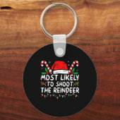 Porte-clés Most Likely To Shoot The Reindeer Christmas (Recto)