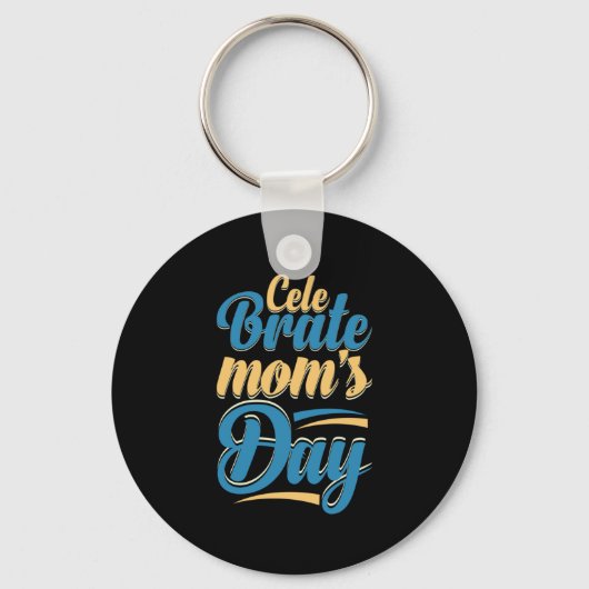 Porte-clés Mother Gift Celebrate (Recto)
