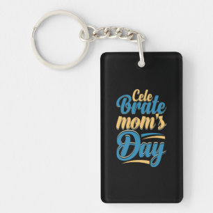 Porte-clés Mother Gift Celebrate