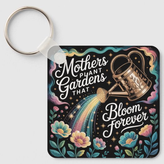 Porte-clés Mothers Plant Gardens That Bloom Forever (Recto)