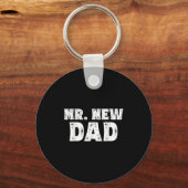 Porte-clés Mr. New Dad Funny New Father Quote Gift Dads (Recto)