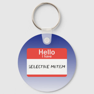 Porte-clés Mutisme sélectif Nametag