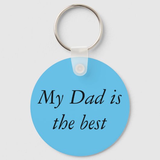 Porte-clés My dad is the best (Recto)
