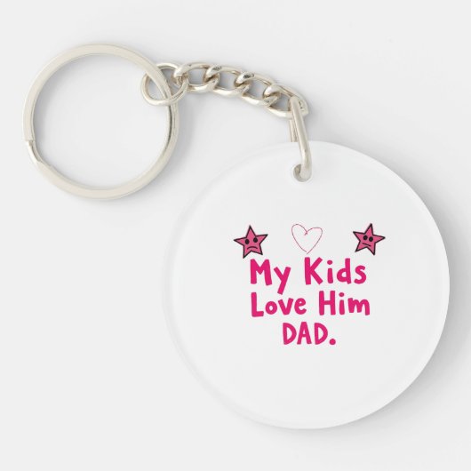 Porte-clés My Kids Love Him Keychain, Heartfelt Dad Gift (Devant)