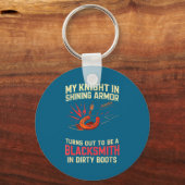 Porte-clés My Knight In Shining Funny Blacksmith Wife Women F (Recto)