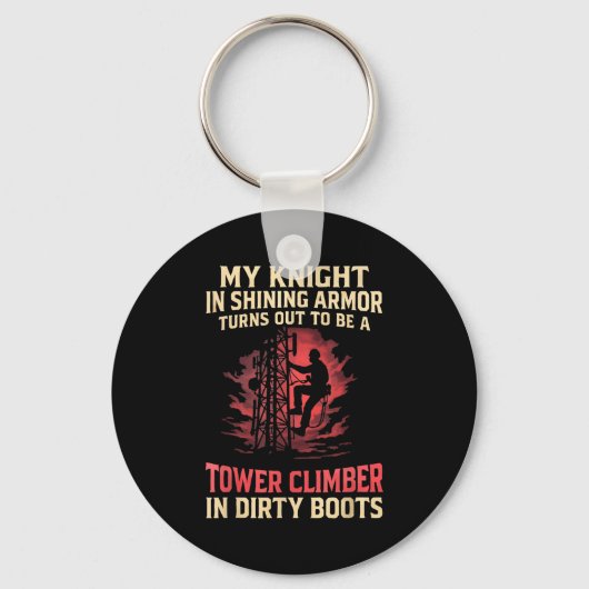 Porte-clés My Knight In Shining Funny Tower Climber Wife Wome (Recto)
