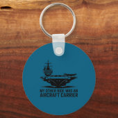 Porte-clés My Other Ride Was An Aircraft Carrier  (Recto)