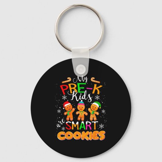 Porte-clés My Pre-k Kids Are Smart Cookies Christmas Teacher (Recto)