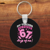 Porte-clés My Teacher Survived 67 Days Of Me Six Seven Meme C (Recto)