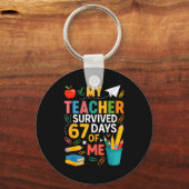 Porte-clés My Teacher Survived 67 Days Of School Funny 6-7 67 (Recto)