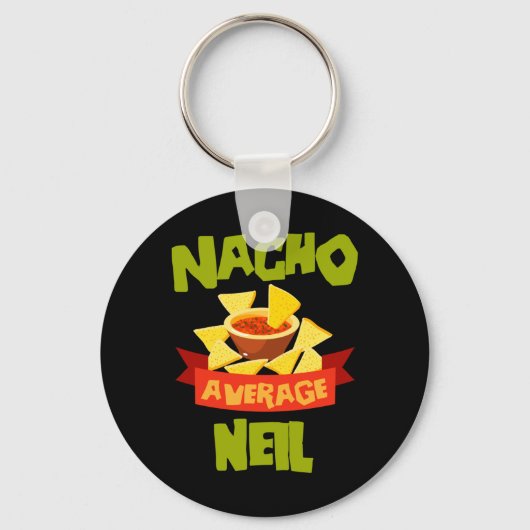 Porte-clés Nacho Average Neil Funny Birthday Personalized (Recto)
