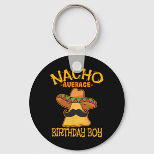 Porte-clés Nacho Moyenne Anniversaire Garçon Anniversaire Cin