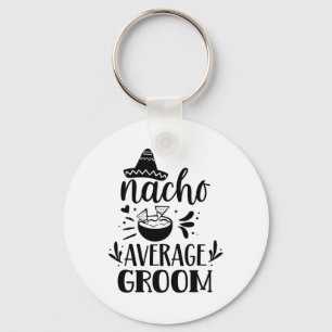 Porte-clés Nacho Moyenne Groom Lover Mexique Mexique Pays P