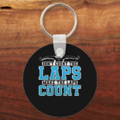 Porte-clés Nage Don't Count The Laps Make The Laps Count (Recto)